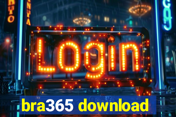 bra365 download